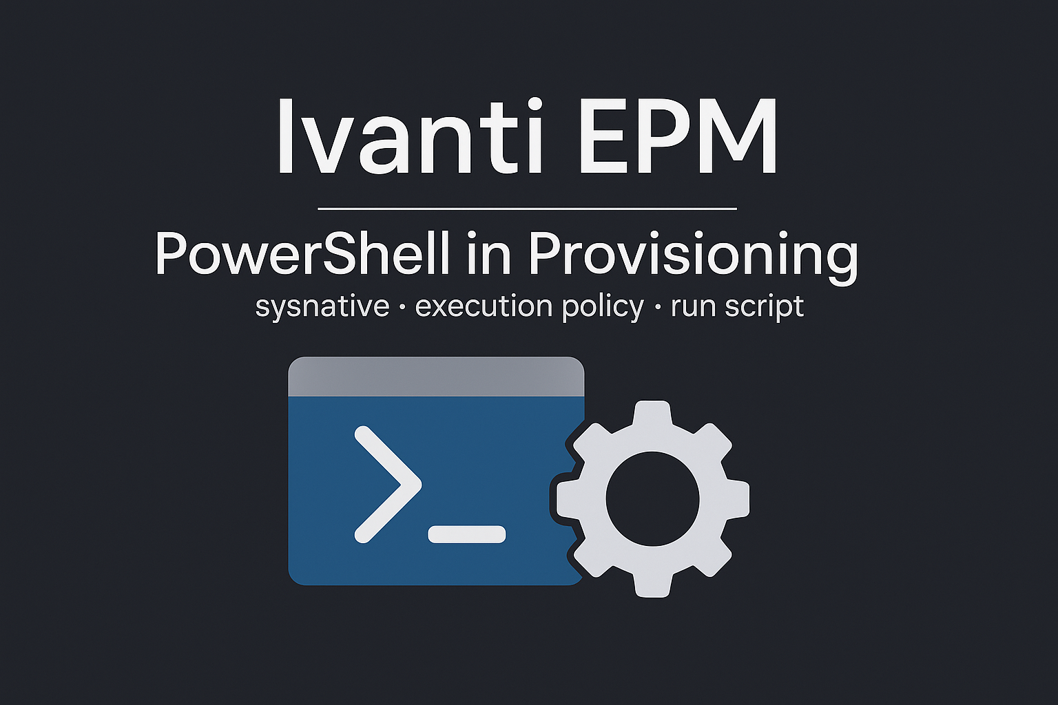 Provisioning – PowerShell in Task