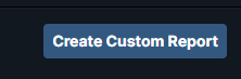 Create Custom Report Option